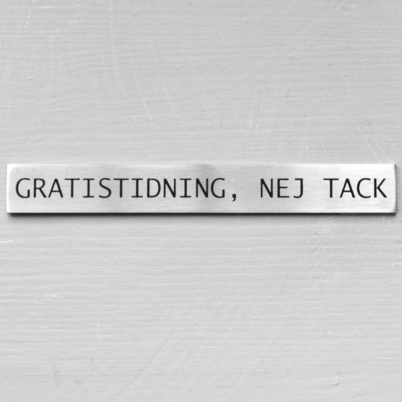 Sign in Steel, GRATISTIDNING, NEJ TACK, 10,2 x H 1,2 cm, Silver