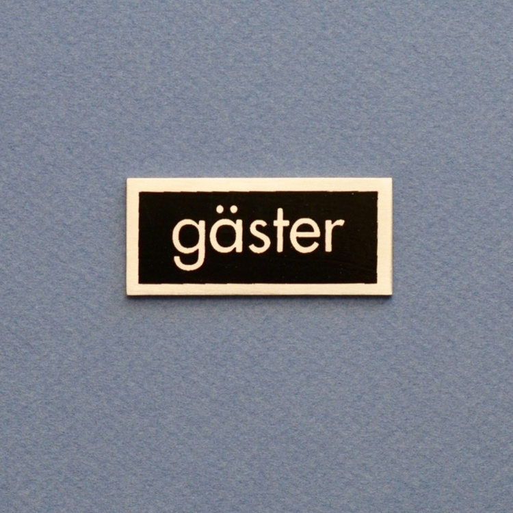 Sign, GÄSTER, 5 x 2 cm, Exmez, Stainless steel & black