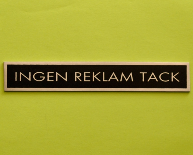 Sign, Stainless stee, INGEN REKLAM TACK, 14 x H 2 cm, Silver/ black in the group Storage / Magnets and adhesives / Signs and labels at SmartaSaker.se (42619)