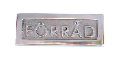 Sign with frame, FÖRRÅD, 8,5 x H 3 cm, Exmez, Sand-cast aluminum in the group Storage / Magnets and adhesives / Signs and labels at SmartaSaker.se (42622)
