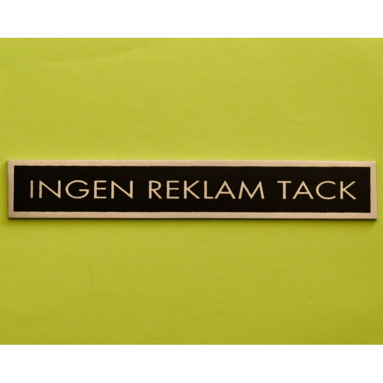 Sign, Stainless stee, INGEN REKLAM TACK, 14 x H 2 cm, Silver/ black in the group Storage / Magnets and adhesives / Signs and labels at SmartaSaker.se (42619)