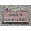 Sign Childrens Room, BARNKAMMARE, 10 x 5,5 cm, Exmez, Sand-cast aluminum, pink Sign Childrens Room, BARNKAMMARE, 10 x 5,5 cm, Exmez, Sand-cast aluminum, pink