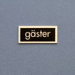 Sign, GÄSTER, 5 x 2 cm, Exmez, Stainless steel & black