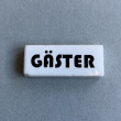 Sign in Porcelain, GÄSTER, 4,8 x H 2 cm, Bauhaus, White Sign in Porcelain, GÄSTER, 4,8 x H 2 cm, Bauhaus, White
